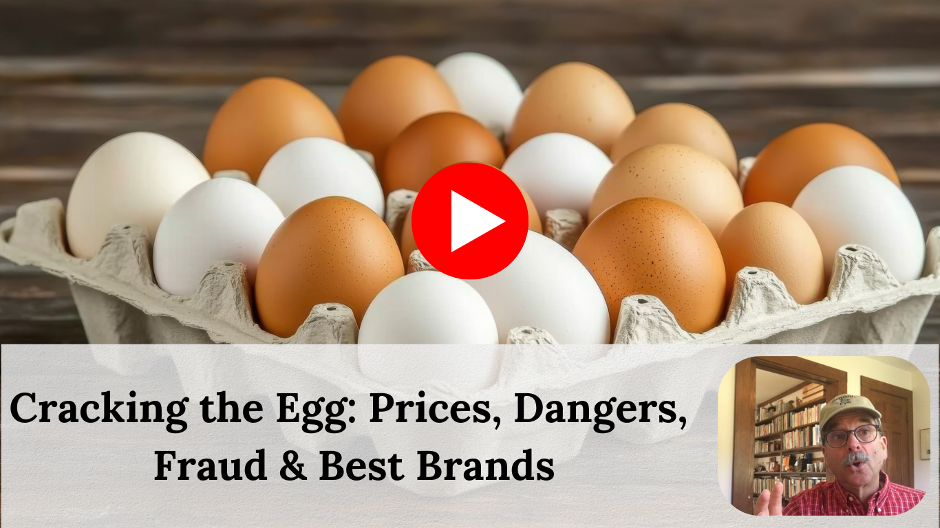 Kastel’s Kitchen: Cracking the Egg on Prices, Dangers, Fraud, and Best Brands